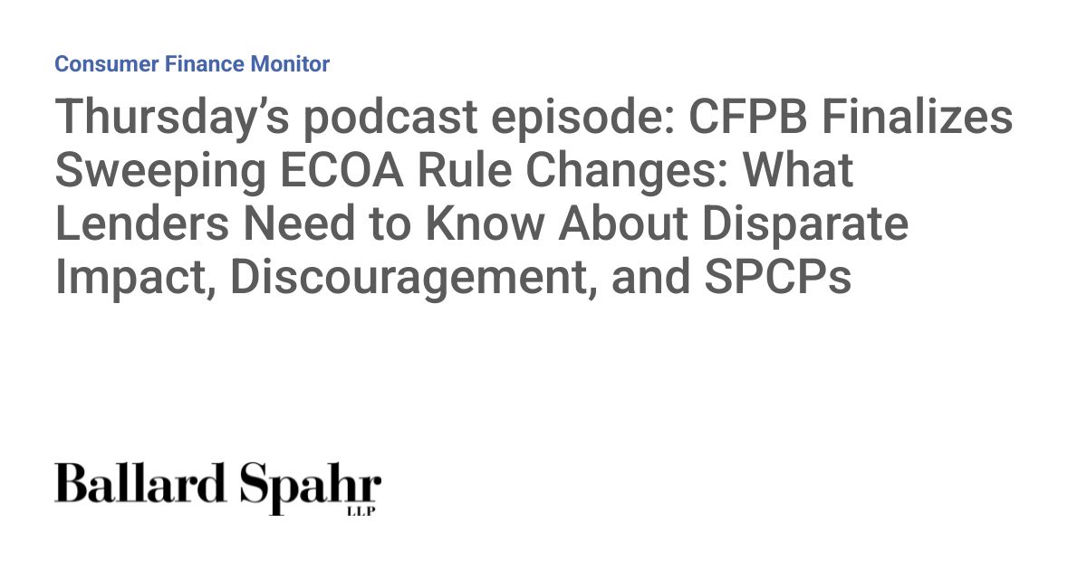 CFPB Drops Disparate Impact in 3-Part ECOA Overhaul