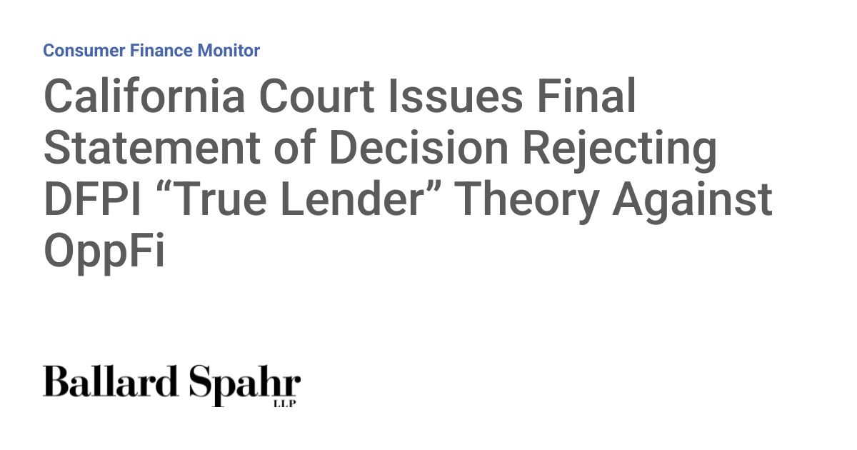 Rejected: DFPI's True Lender Claim Against OppFi